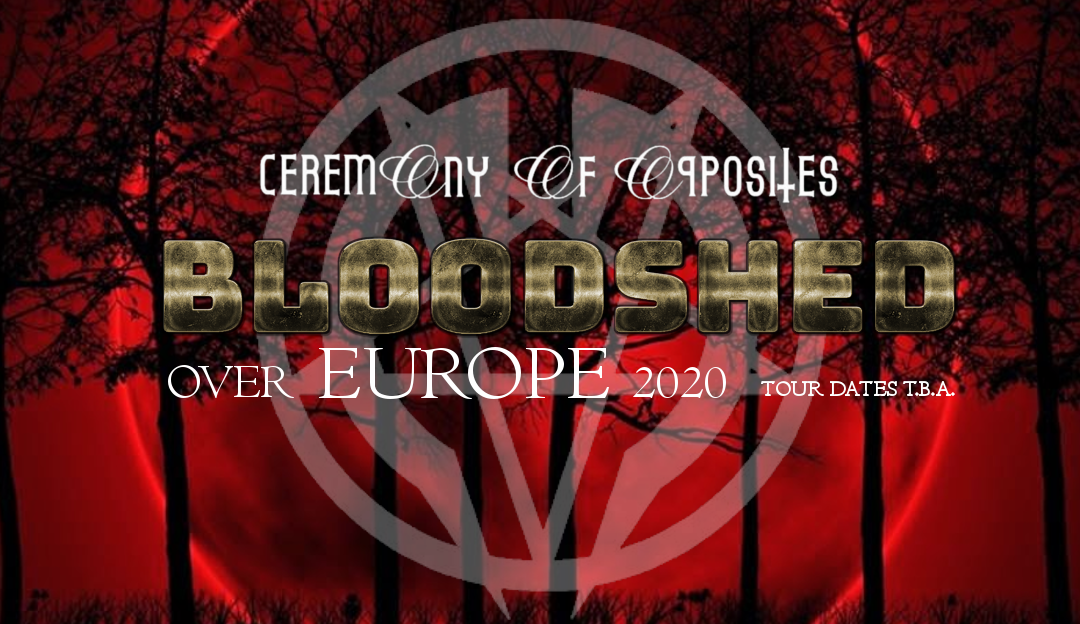 Ceremony Of Opposites 2020 Bloodshed over Europe - Dutch Death Metal since 2005